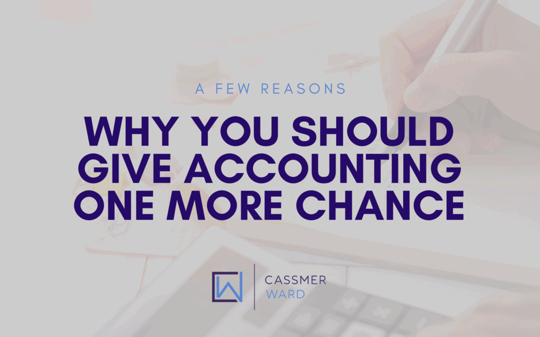 give accounting one more chance